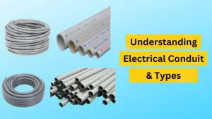 Electrical Conduit Types