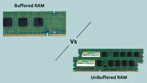 Buffered RAM Vs UnBuffered RAM