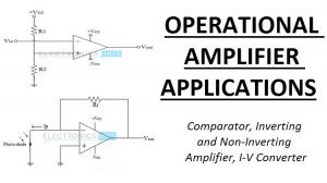 Operational Amplifier Applications Featured Image