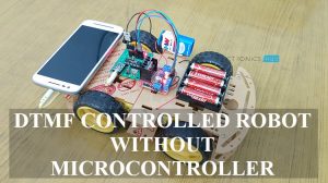 DTMF Controlled Robot without Microcontroller Featured Image