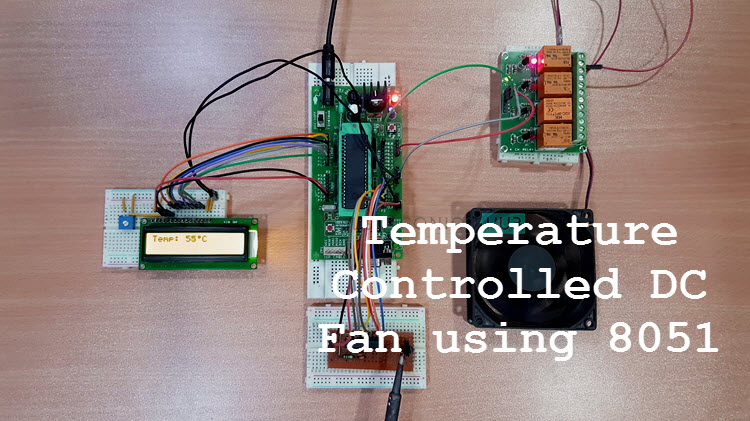 Temperature Controlled Fan using