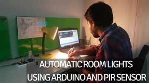 Automatic Room Lights using Arduino and PIR Sensor Featured Image