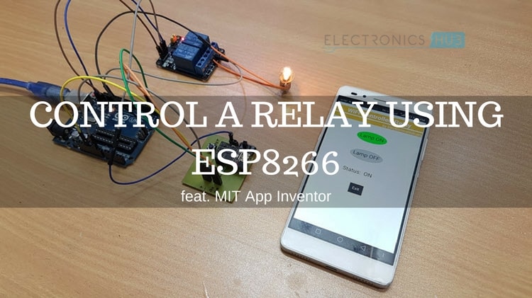 Control a Relay using ESP8266 Featured Image