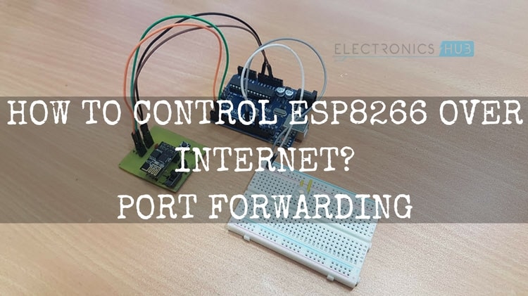 How to Control ESP8266 Over Internet Featured Image
