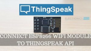 Connect ESP8266 to ThingSpeak Featured Image