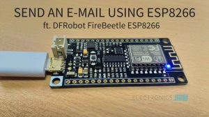 Send an Email using ESP8266 Featured Image