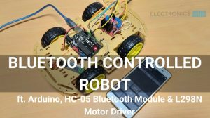 Bluetooth Controlled Robot using Arduino Featured Image