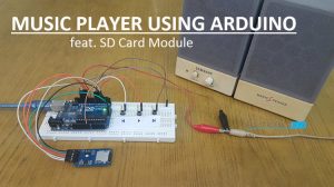 Music Player using Arduino Featured Image