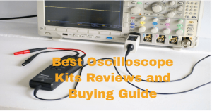 Best Oscilloscope Kits
