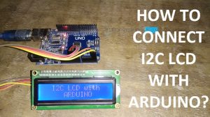 I2C LCD with Arduino Featured Image