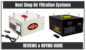 Best Shop Air Filtration Systems