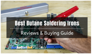 Best Butane Soldering Irons