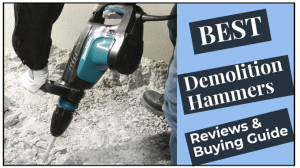 Best Demolition Hammer
