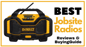 Best Jobsite Radios