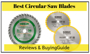 best circular saw blades