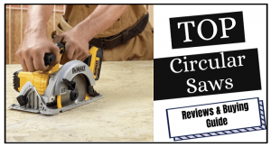 best circular saws