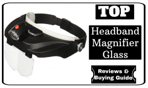 best headband magnifier glass