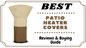 Best Patio Heater Covers