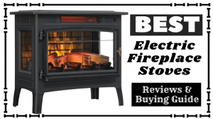 best electric fireplace stoves