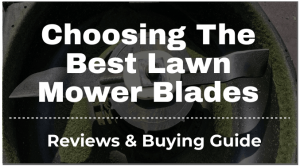 best lawn mower blades