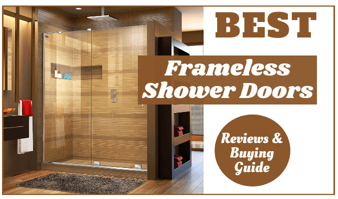 Best Frameless Shower Doors Reviews, Sliding Shower Door Reviews