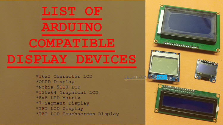 Arduino Display Devices  List of Arduino Compatible Display Devices