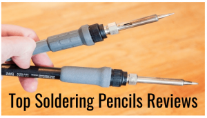 Best Soldering Pencils