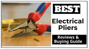 best Electrical Pliers