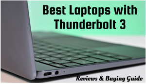 Best Laptops with Thunderbolt 3