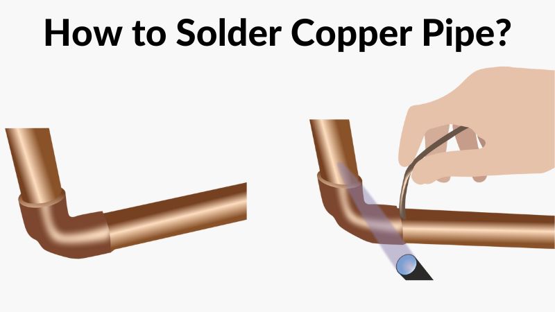 How to Solder Copper Pipe? - ElectronicsHub