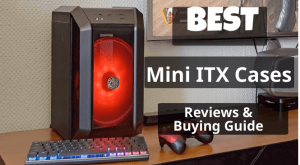 Mini ITX Cases