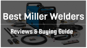 Best Miller Welders