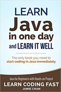 Java: Learn Java In One Day