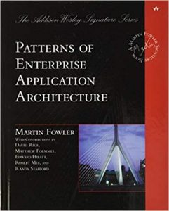 Patterns of Enterprise Application Architecture