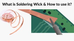 What is Soldering Wick?