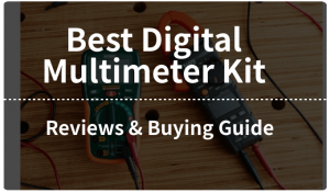 Best Digital Multimeter Kit
