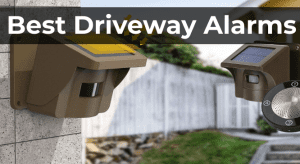 Best Driveway Alarms