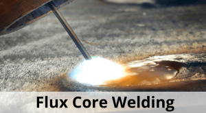 Flux Core Welding