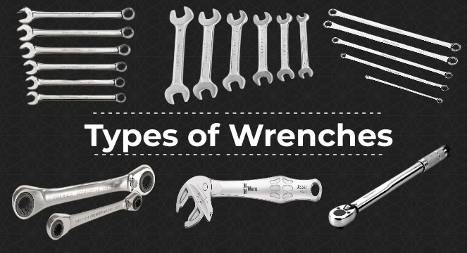 Wrenches Types of Wrenches