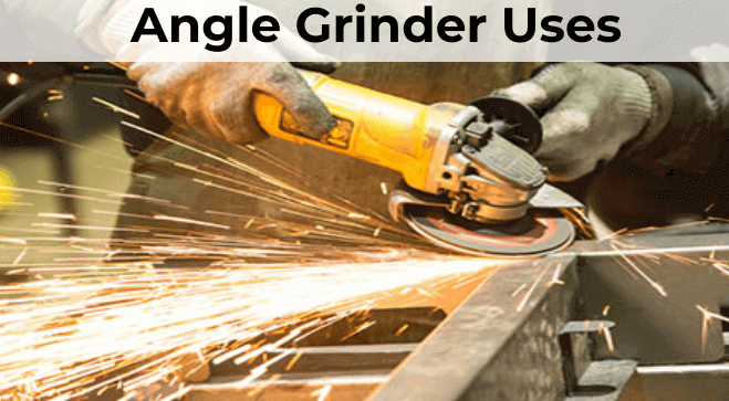 Angle Grinder Uses - Empire Abrasives