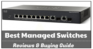 Best Managed Switches