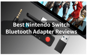 Best Nintendo Switch Bluetooth Adapter