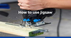 How to Use jigsaw