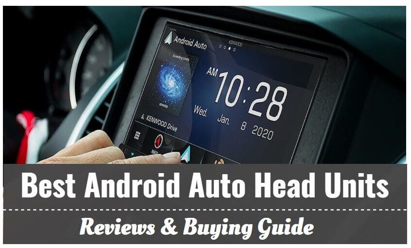 TopRated Android Auto Head Units Reviews