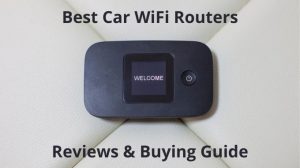 Best Car WiFi Routers