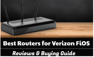 Best Routers for Verizon FiOS