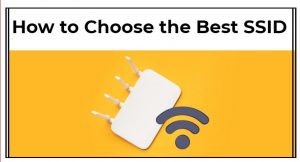 How to Choose the Best SSID