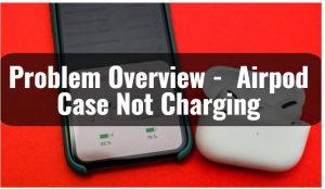 airpod case not charging