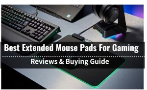 Best Extended Mouse Pads For Gaming