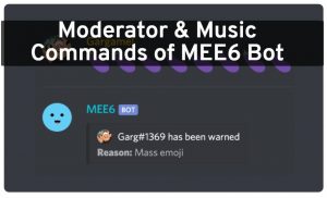 Moderator & Music Commands of MEE6 Bot
